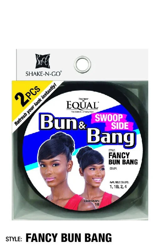 Equal Bun - Fancy Bang