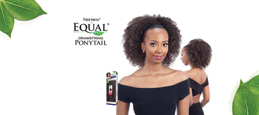 Equal - Bohemian Fro Ponytail